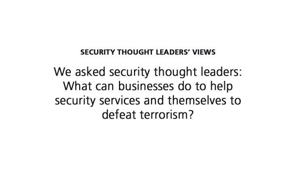 Security thought leaders don randall, richard morris, wayne chance, david veness, paul eskriett